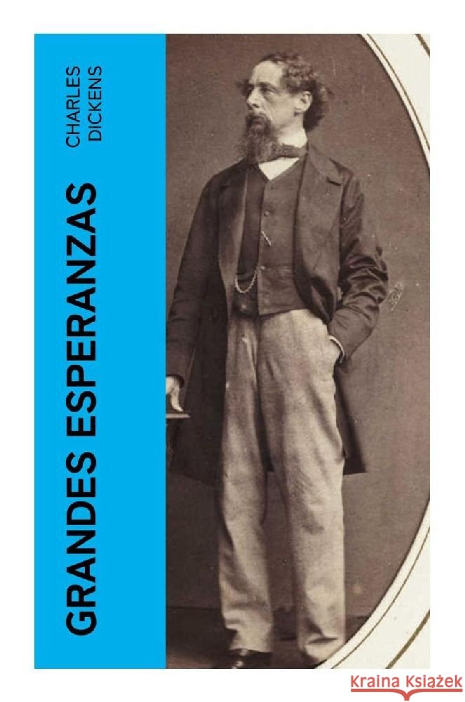 Grandes Esperanzas Dickens, Charles 9788027376070 e-artnow