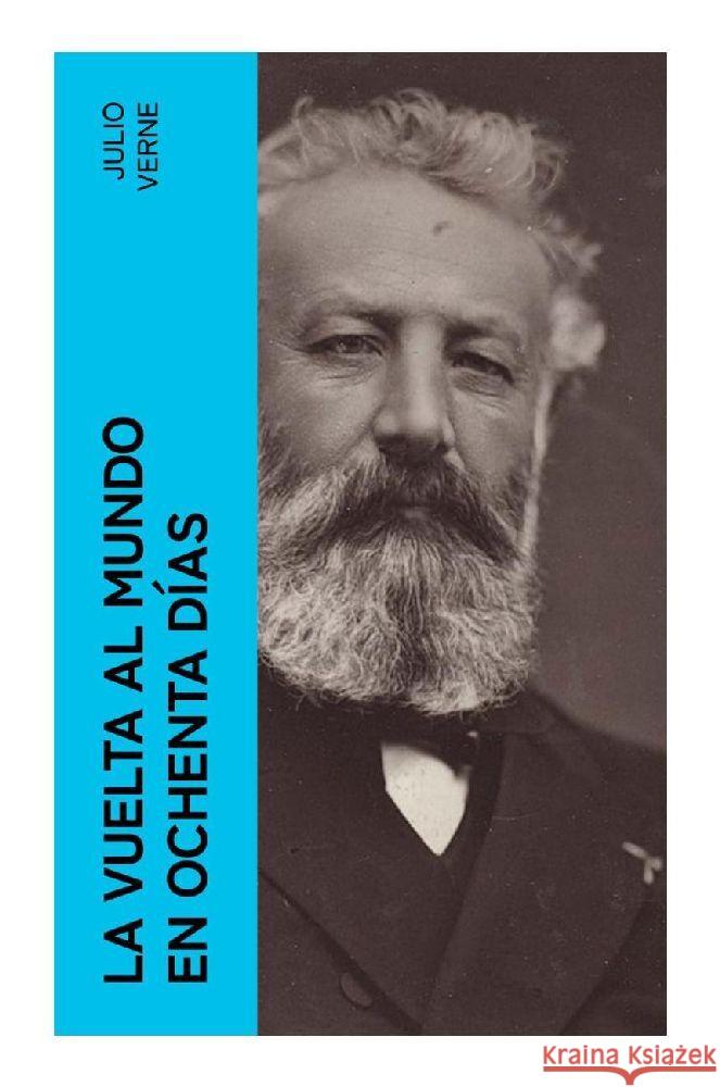 La vuelta al mundo en ochenta días Verne, Julio 9788027376131