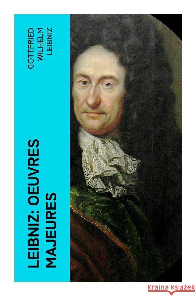 Leibniz: Oeuvres Majeures Leibniz, Gottfried Wilhelm 9788027376964