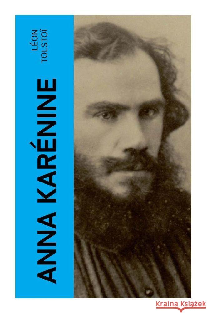 Anna Karénine Tolstoi, Leo N. 9788027377817 e-artnow