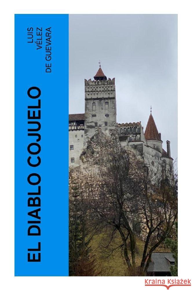 El Diablo Cojuelo Vélez de Guevara, Luis 9788027378005