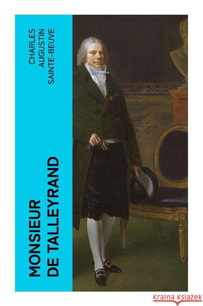 Monsieur de Talleyrand Sainte-Beuve, Charles Augustin 9788027378579