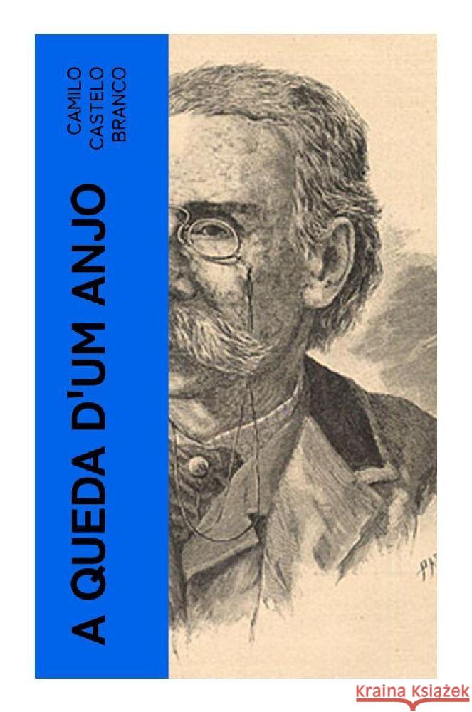 A Queda d'um Anjo Castelo Branco, Camilo 9788027379811