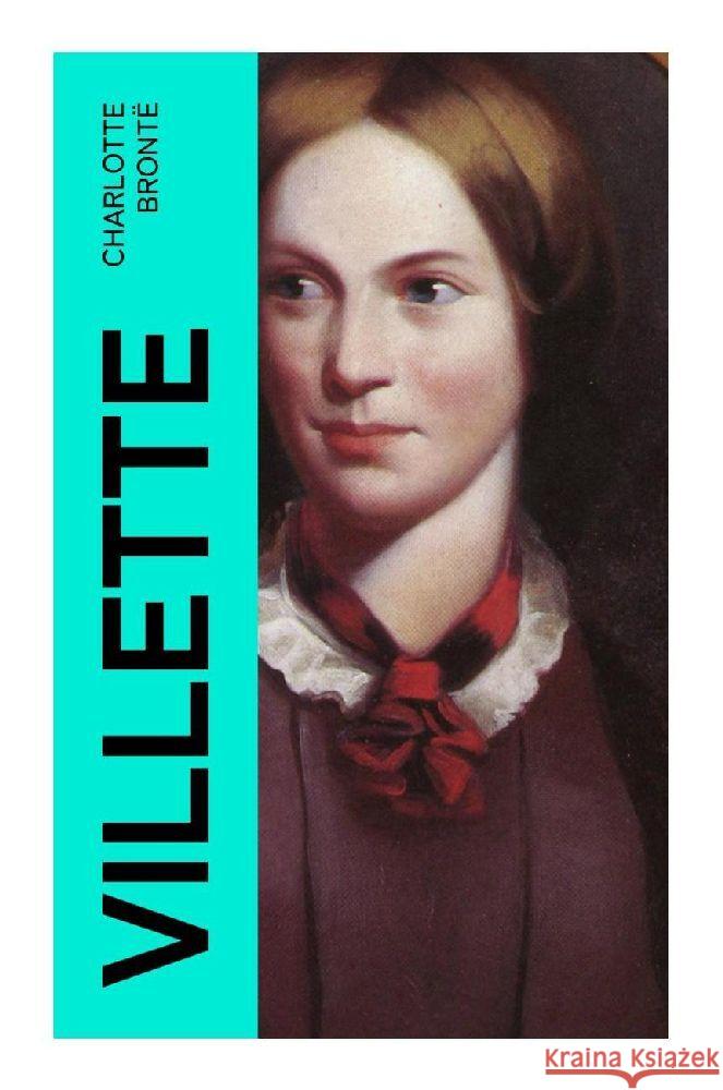 Villette Brontë, Charlotte 9788027380916 e-artnow