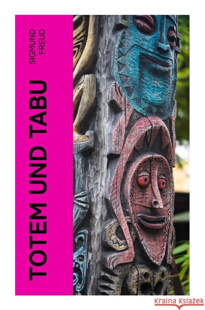 Totem und Tabu Freud, Sigmund 9788027381937