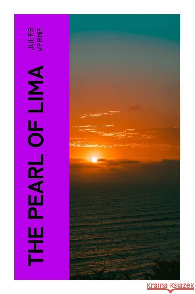 The Pearl of Lima Verne, Jules 9788027382217