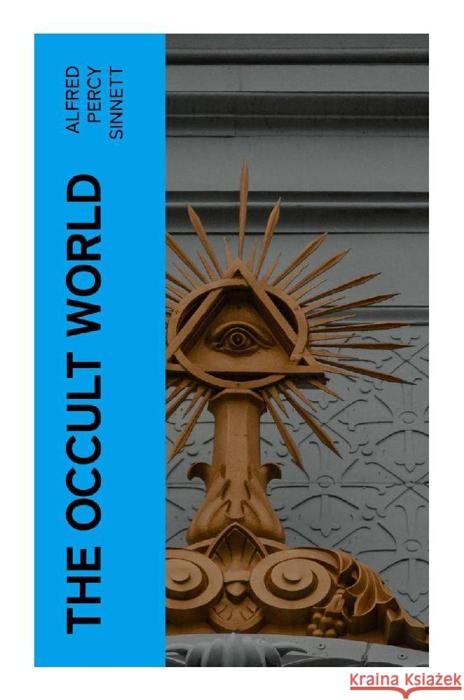 The Occult World Sinnett, Alfred Percy 9788027382514