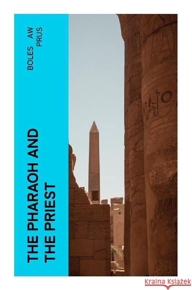 The Pharaoh and the Priest Prus, Boleslaw 9788027382675