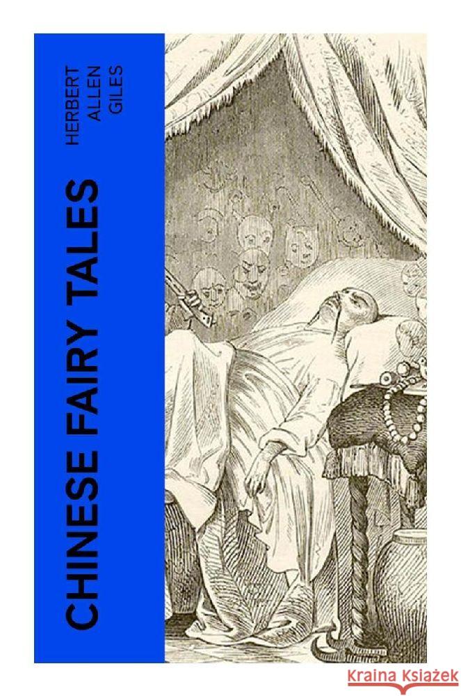 Chinese Fairy Tales Giles, Herbert Allen 9788027383245