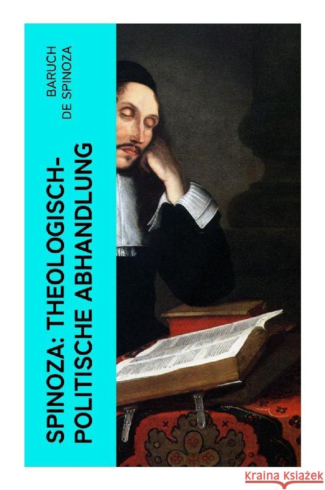 Spinoza: Theologisch-politische Abhandlung Spinoza, Baruch de 9788027384884