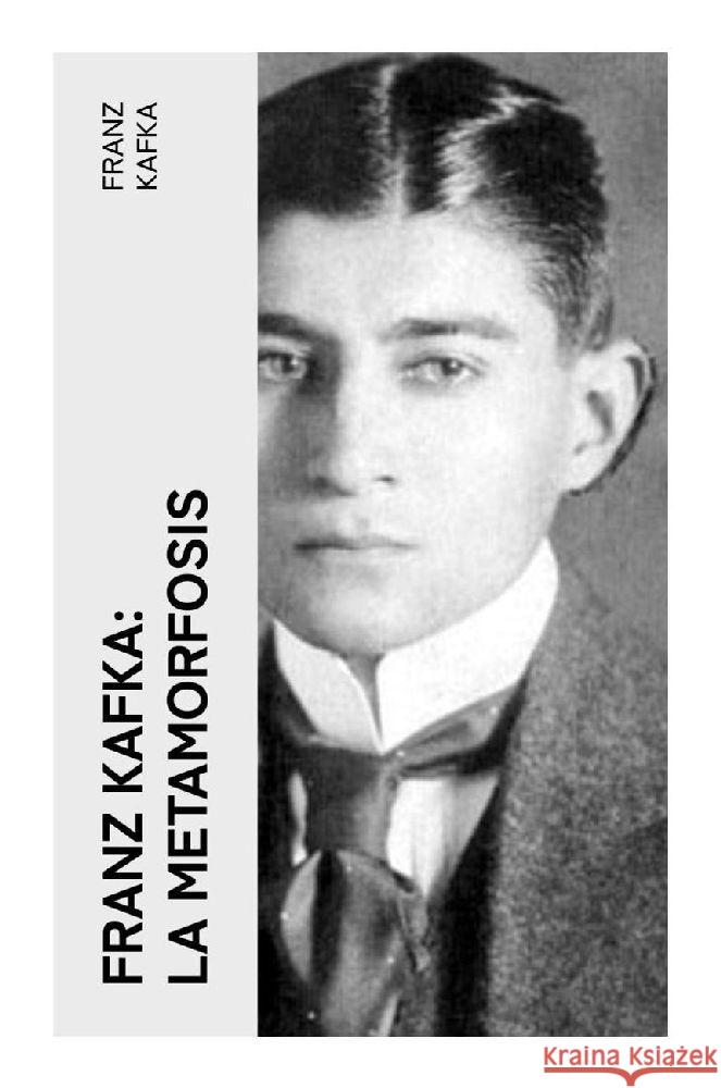 Franz Kafka: La metamorfosis Kafka, Franz 9788027385041