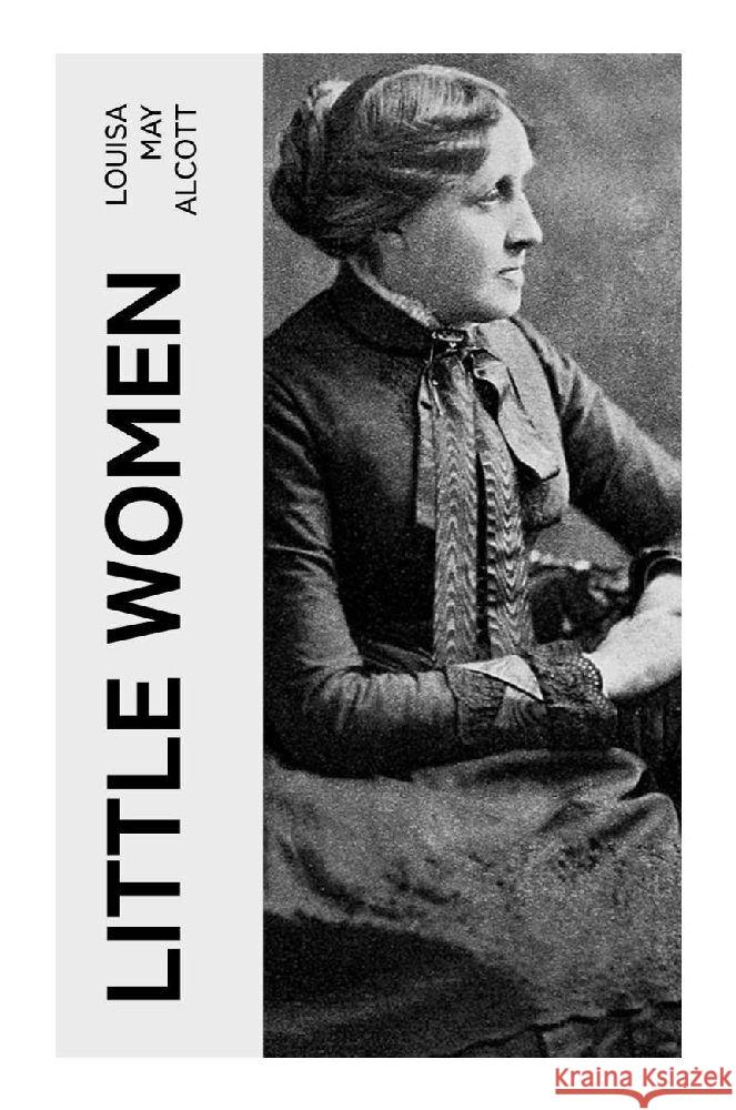 Little Women Alcott, Louisa May 9788027386161 e-artnow