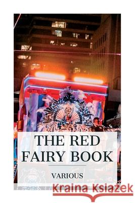 The Red Fairy Book Various                                  Andrew Lang 9788027388080 E-Artnow