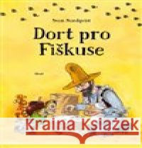 Dort pro Fiškuse Sven Nordqvist 9788027501311