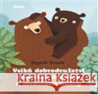 Velká dobrodružství medvěda Nedvěda a medvídka Mišky Zbyněk Černík 9788027503438 Host