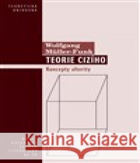 Teorie cizího Wolfgang Müller-Funk 9788027505197
