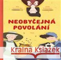 Neobyčejná povolání Alla Hutničenko 9788027506132