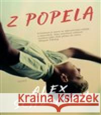 Z popela Alex Schulman 9788027508105