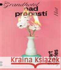 Grandhotel nad propastí Stuart Jeffries 9788027508303 Host