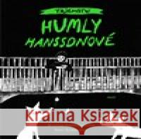 Tajemství Humly Hanssonové Kristina Sigunsdotterová 9788027510702 Host