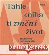 Tahle kniha ti změní život Aleš Palán 9788027521838