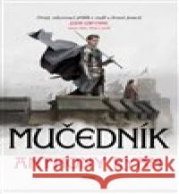 Mučedník Anthony Ryan 9788027521937