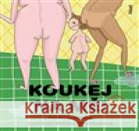 Koukej na mě!  9788027524228 Host