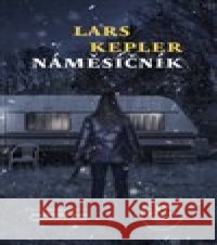 Náměsíčník Lars Kepler 9788027524815