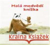 Malá medvědí knížka Zbyněk Černík 9788027525867 Host