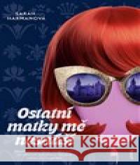 Ostatní matky mě nesnáší  9788027526659 Host