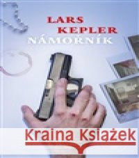 Námořník Lars Kepler 9788027528721