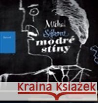 Modré stíny Michal Sýkora 9788027529100