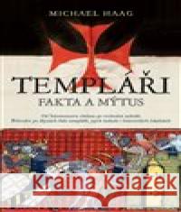 Templáři Michael Haag 9788027600960