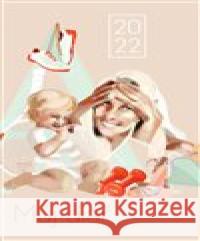 Andrea Hlaváčková - Můj diář 2022 Andrea Sestini Hlaváčková 9788027602551 #booklab