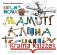 Úplně nová mamutí kniha techniky David Macaulay 9788027604852