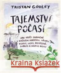 Tajemství počasí Tristan Gooley 9788027606306