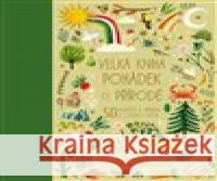 Velká kniha pohádek o přírodě  9788027610730 Slovart