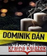 Vánoční nadílka Dominik Dán 9788027612086