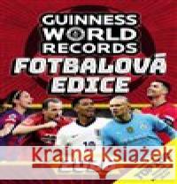 Guinness World Records - Fotbalová edice 2026  9788027612697 Slovart