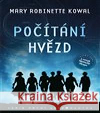 Počítání hvězd Mary Robinette Kowal 9788027700936
