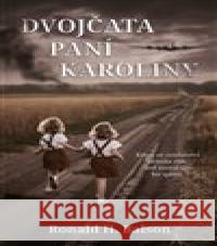 Dvojčata paní Karoliny Ronald H. Balson 9788027701384