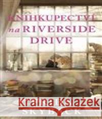 Knihkupectví na Riverside Drive Frida Skybäck 9788027701476