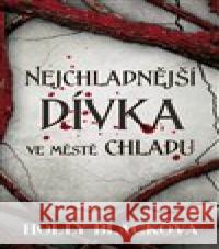 Nejchladnější dívka ve Městě chladu Holly Black 9788027702381 King Cool