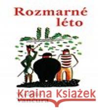 Rozmarné léto Vladislav Vančura 9788027702602