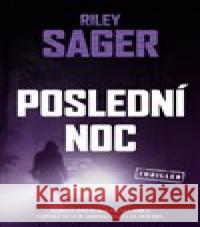 Poslední noc Riley Sager 9788027704170