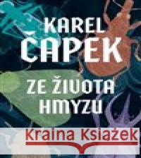 Ze života hmyzu Karel Čapek 9788027704224 1400