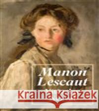 Manon Lescaut Vítězslav Nezval 9788027710317 1400