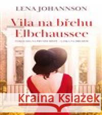 Vila na břehu Elbchaussee Lena Johannson 9788027711260