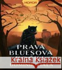 Pravá bluesová kočka Dominik Fiala 9788027711857