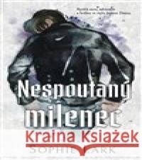 Nespoutaný milenec Sophie Lark 9788027712830 Red